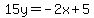 15y=-2x%2B5