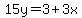 15y=3%2B3x