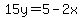 15y=5-2x
