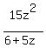 15z%5E2%2F%286%2B5z%29