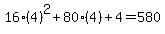 16%284%29%5E2%2B80%284%29%2B4=580