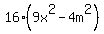 16%289x%5E2-4m%5E2%29