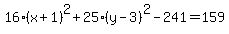 16%28x%2B1%29%5E2%2B25%28y-3%29%5E2-241+=+159