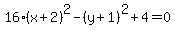 16%28x%2B2%29%5E2-%28y%2B1%29%5E2%2B4=0+