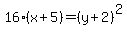 16%28x%2B5%29=%28y%2B2%29%5E2