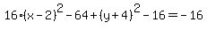16%28x-2%29%5E2-64%2B%28y%2B4%29%5E2-16=-16