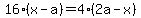 16%28x-a%29+=+4%282a-x%29