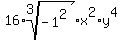 16%2A+root%283%2C-1%5E2%29%2Ax%5E2%2A+y%5E4