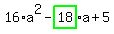 16%2Aa%5E2-highlight_green%28+18+%29%2Aa%2B5