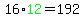 16%2Agreen%2812%29+=+192