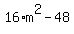16%2Am%5E2+-+48