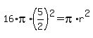 16%2Api%2A%285%2F2%29%5E2=pi%2Ar%5E2