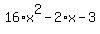 16%2Ax%5E2-2%2Ax-3