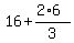16%2B%282%2A6%29%2F3