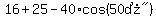 16%2B25-40%2Acos%28%2250%B0%22%29