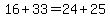 16%2B33=24%2B25