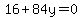 16%2B84y=0