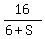 16%2F%286+%2B+S%29
