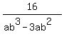 16%2F%28ab%5E3-3ab%5E2%29