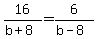16%2F%28b%2B8%29+=+6%2F%28b-8%29