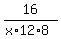 16%2F%28x%2A12%2A8%29