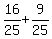16%2F25+%2B+9%2F25