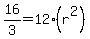 16%2F3+=+12%28r%5E2%29