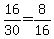 16%2F30=8%2F16
