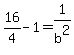 16%2F4+-+1+=+1%2Fb%5E2