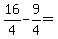 16%2F4-9%2F4=%22%22