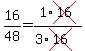 16%2F48+=+1%2Across%2816%29%2F%283%2Across%2816%29%29