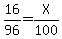 16%2F96=X%2F100