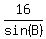 16%2Fsin%28B%29