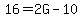 16=2G-10