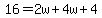 16=2w%2B4w%2B4