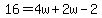 16=4w%2B2w-2