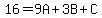 16=9A%2B3B%2BC