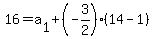 16=a%5B1%5D%2B%28-3%2F2%29%2814-1%29