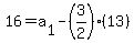 16=a%5B1%5D-%283%2F2%29%2813%29