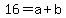 16=a+%2B+b