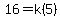 16=k%285%29