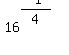 16%5E%28%28-1%29%2F4%29