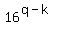 16%5E%28q-k%29