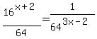 16%5E%28x+%2B+2%29%2F64+=+1%2F64%5E%283x+-+2%29