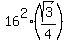 16%5E2%2A%28sqrt%283%29%2F4%29