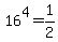 16%5E4+=+1%2F2