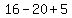 16+-+20+%2B+5