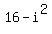 16+-+i%5E2