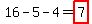 16-5-4=highlight%287%29