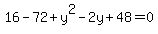 16-72%2By%5E2-2y%2B48=0